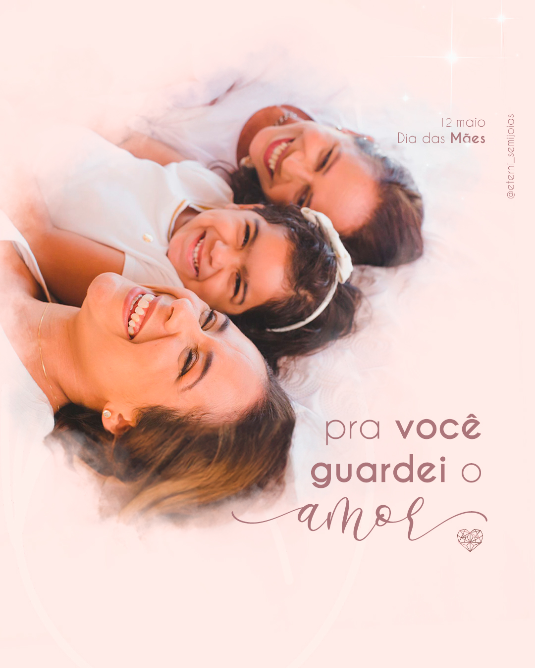 Post Dia das Mães Gestão de Redes Sociais - Eterni Joias Afetivas